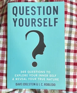 Question Yourself