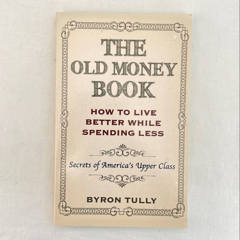 The Old Money Book