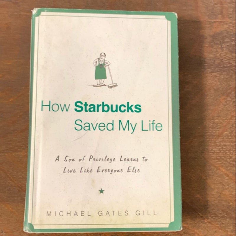 How Starbucks Saved My Life