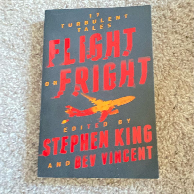 Flight or Fright