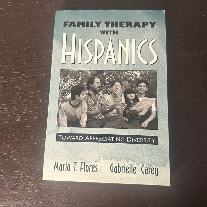 Family Therapy with Hispanics