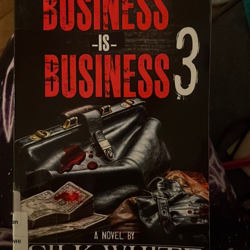 Business Is Business 3