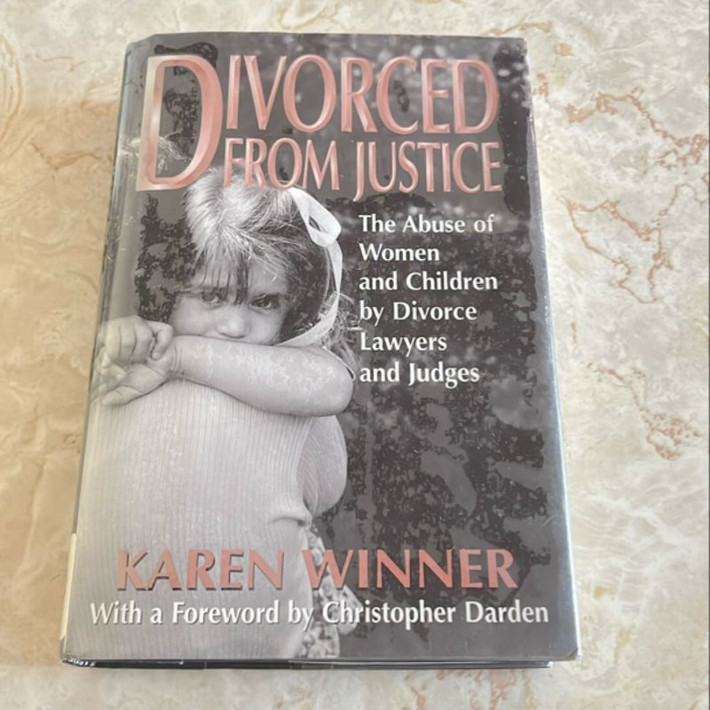 Divorced from Justice