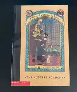 A Series of Unfortunate Events: The Austere Academy 