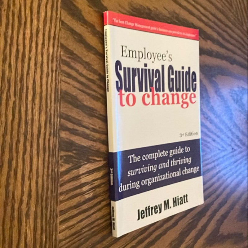 Employee's Survival Guide to Change