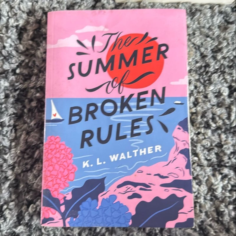 The Summer of Broken Rules