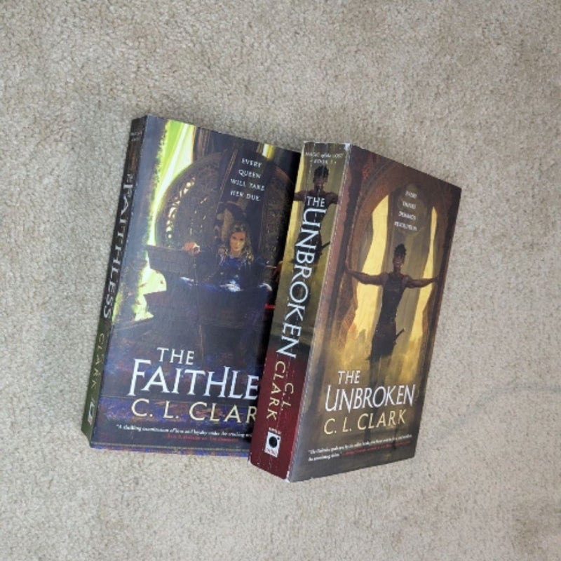 The Unbroken & The Faithless