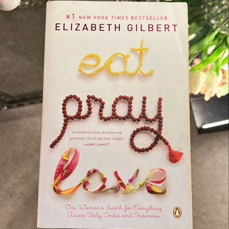 Eat Pray Love 10th-Anniversary Edition