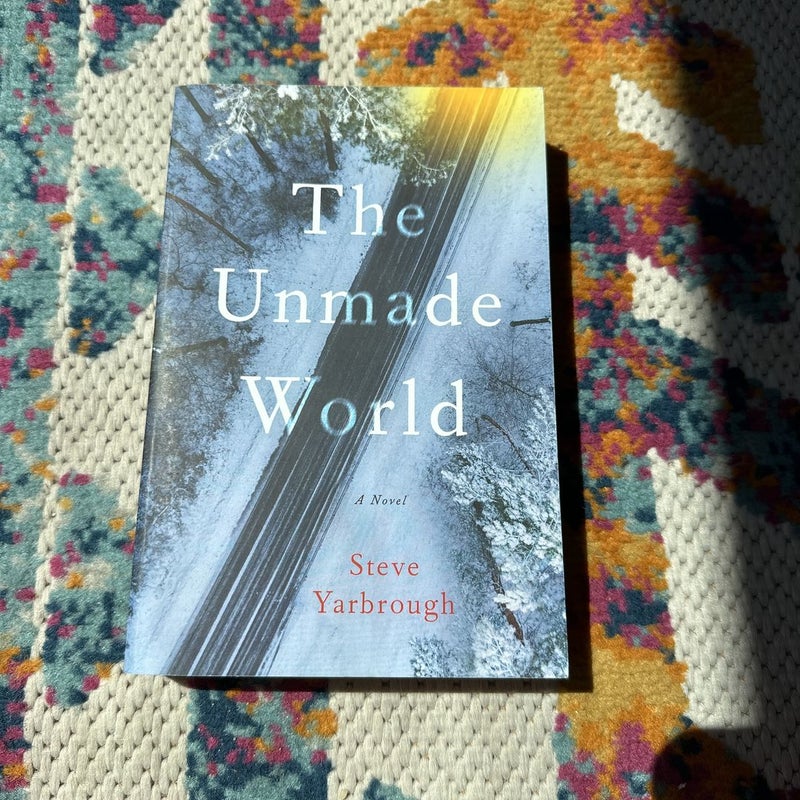 The Unmade World