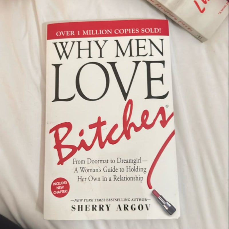 Why Men Love Bitches