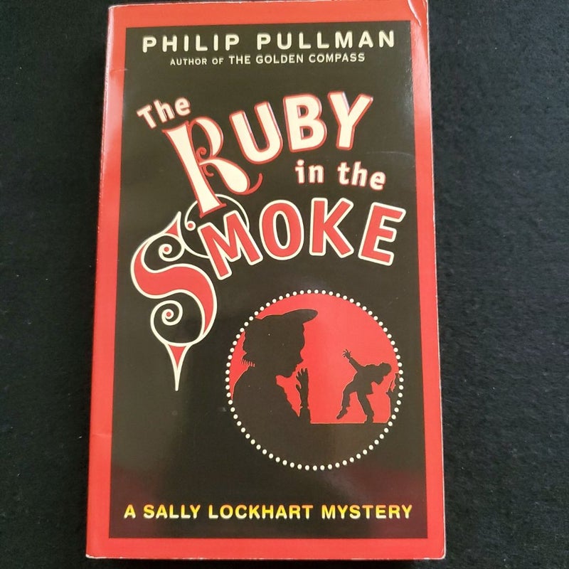 The Ruby in the Smoke