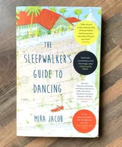 The Sleepwalker's Guide to Dancing