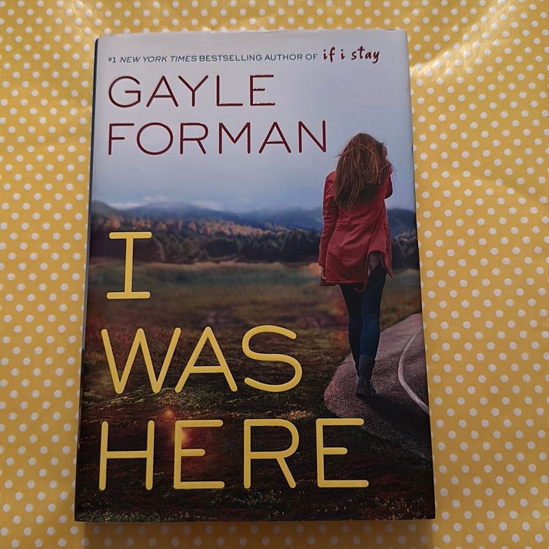 I Was Here