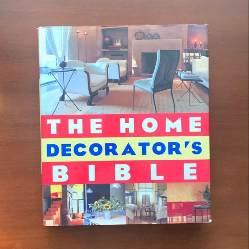 The Home Decorator's Bible