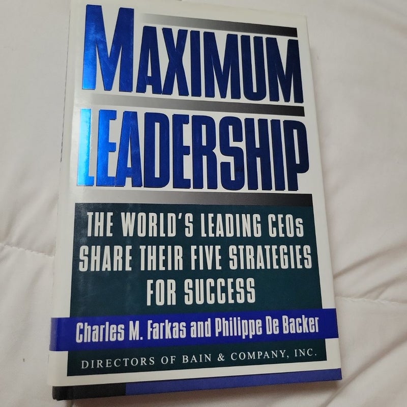Maximum Leadership