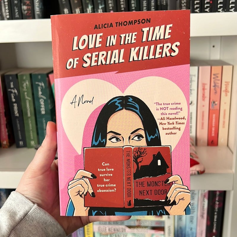 Love in the Time of Serial Killers