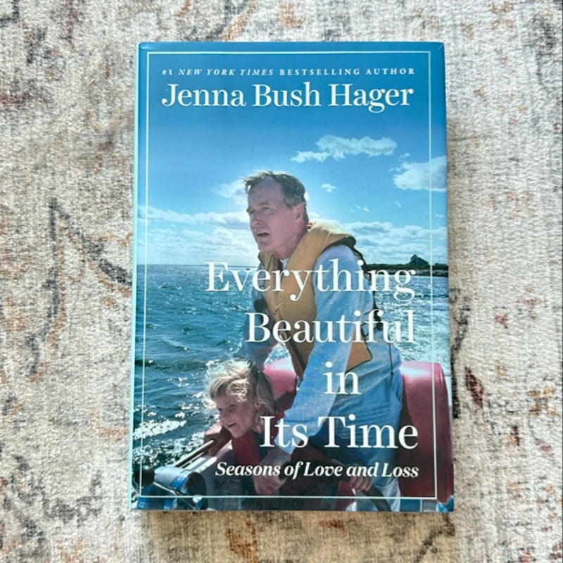 Everything Beautiful in Its Time SIGNED