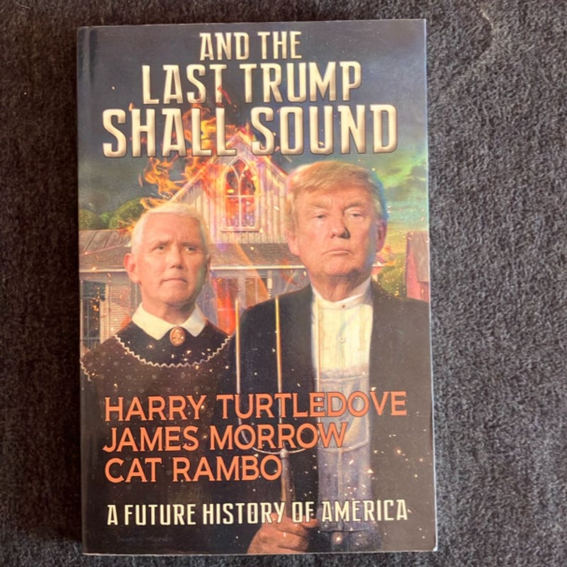 And the Last Trump Shall Sound