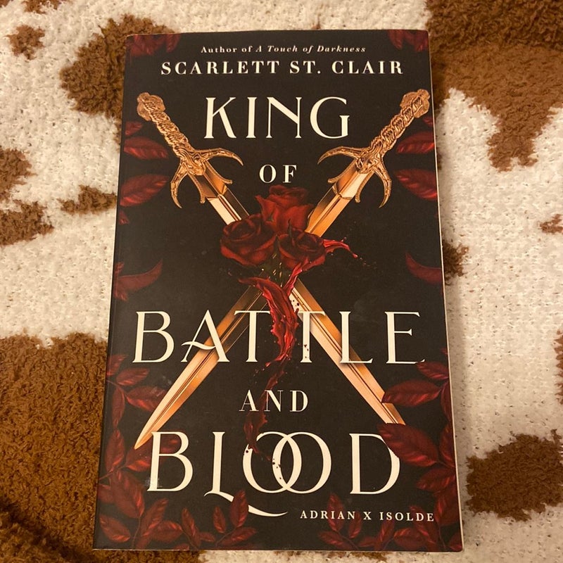 King of Battle and Blood