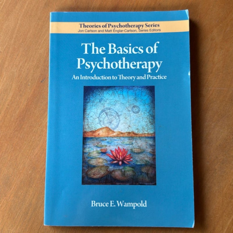 The Basics of Psychotherapy