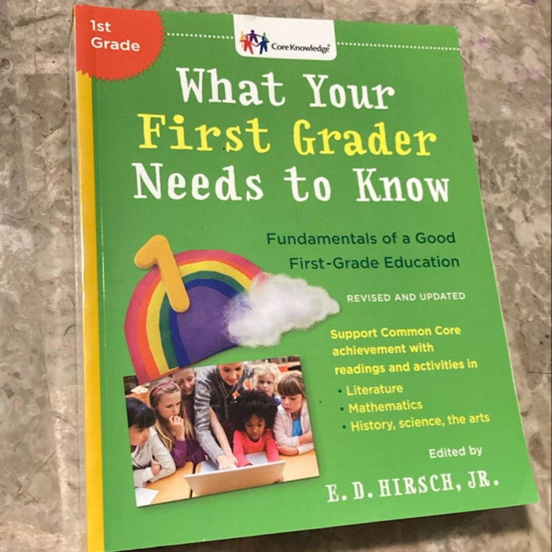 What Your First Grader Needs to Know (Revised and Updated)