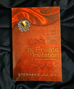 By Private Invitation