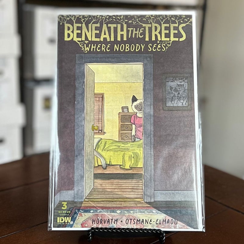 Beneath the Trees Where Nobody Sees (#1-4) 