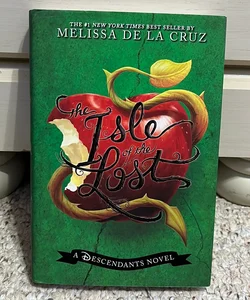 The Isle of the Lost (a Descendants Novel, Vol. 1)