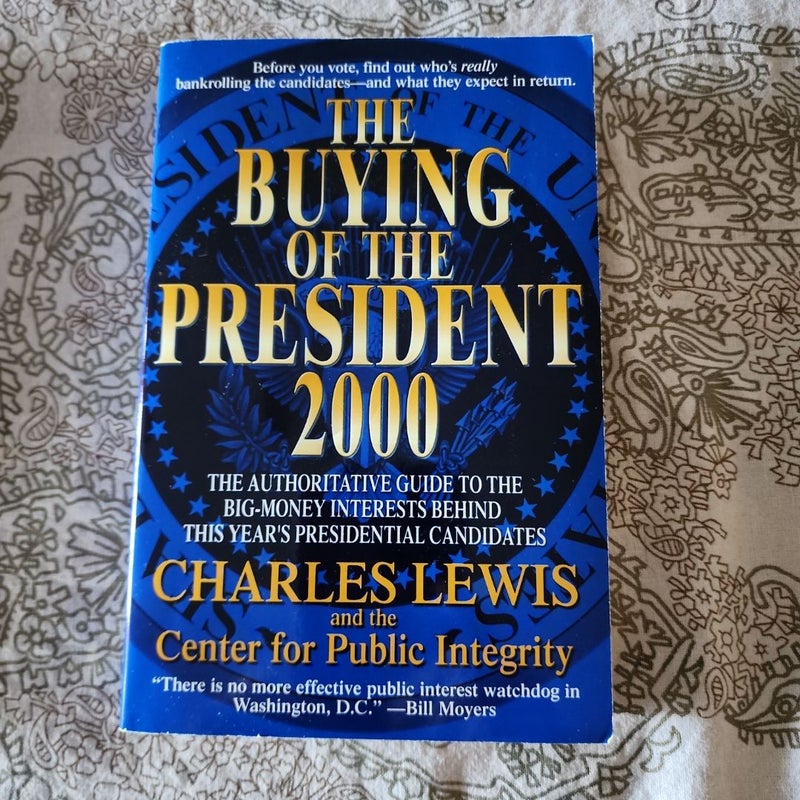 The Buying of the President 2000