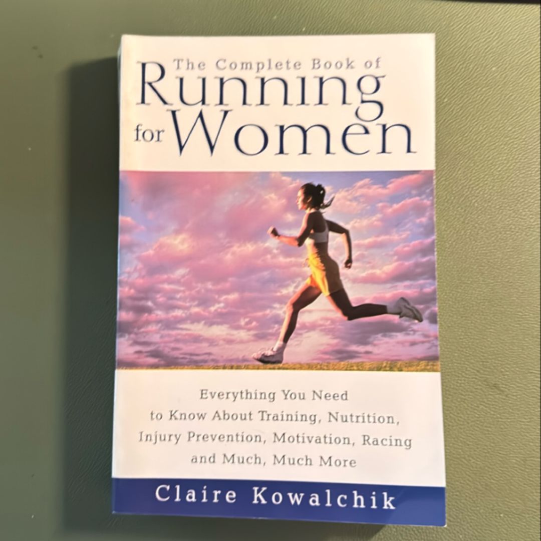 The Complete Book of Running for Women