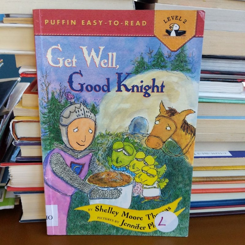 Get Well, Good Knight