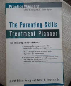 The Parenting Skills Treatment Planner