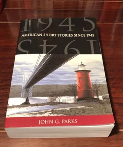 2002 1st printing * American Short Stories Since 1945