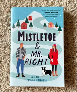 Mistletoe and Mr. Right