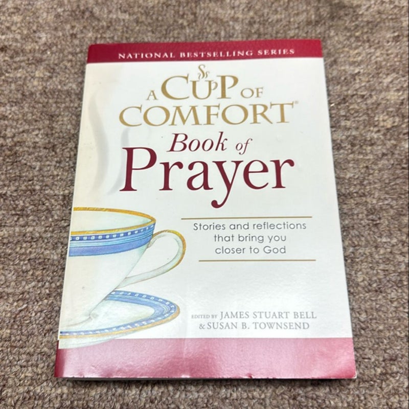 A Cup of Comfort Book of Prayer