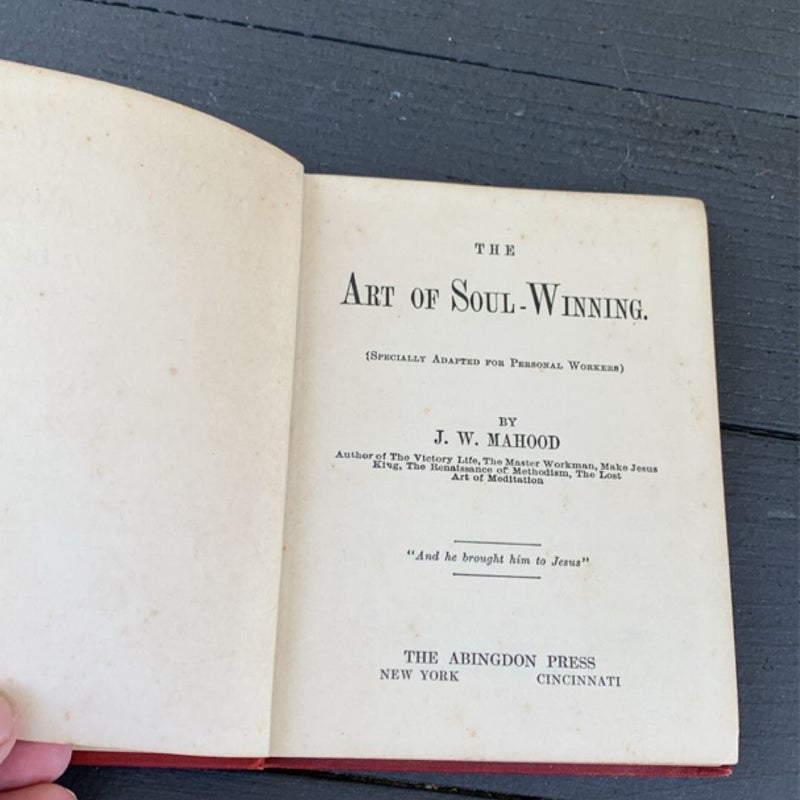 Vintage c. 1901 The Art of Soul-Winning by J.W.  Mahood