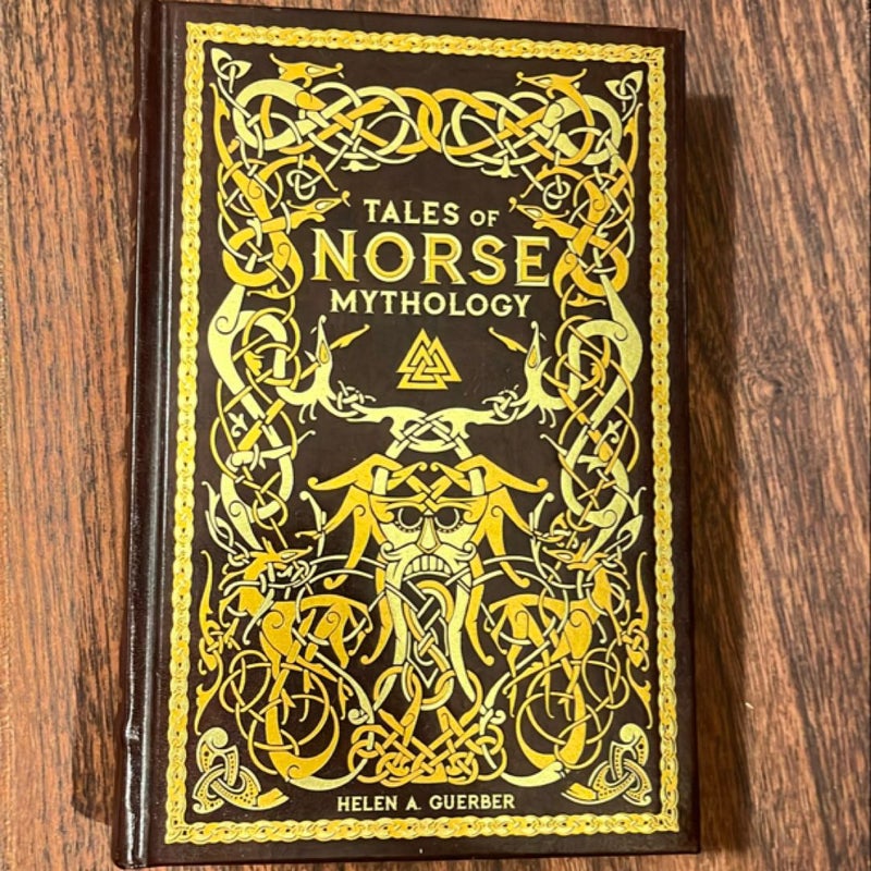 Tales of Norse Mythology (Barnes and Noble Collectible Classics: Omnibus Edition)