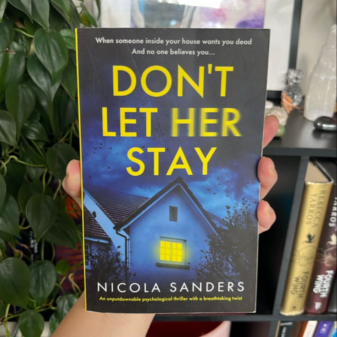 Don't Let Her Stay