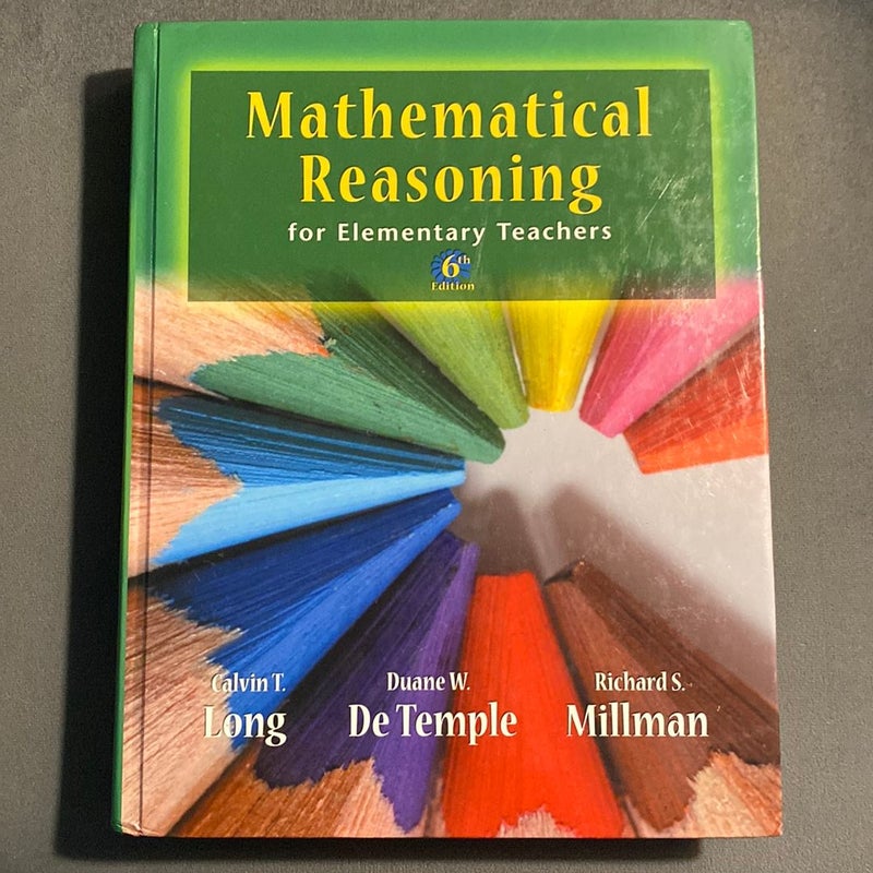 Mathematical Reasoning for Elementary Teachers