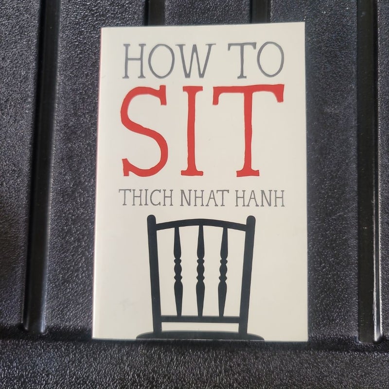 How to Sit