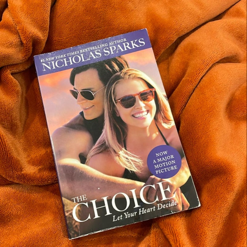 The Choice