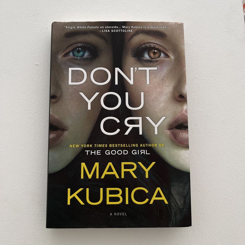 Don't You Cry