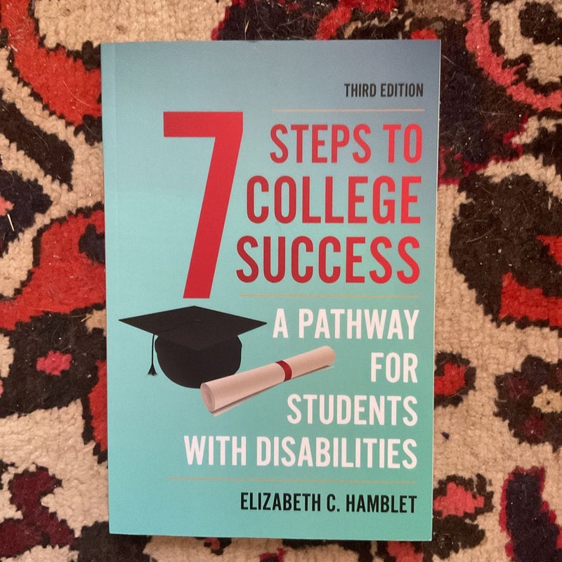 Seven Steps to College Success