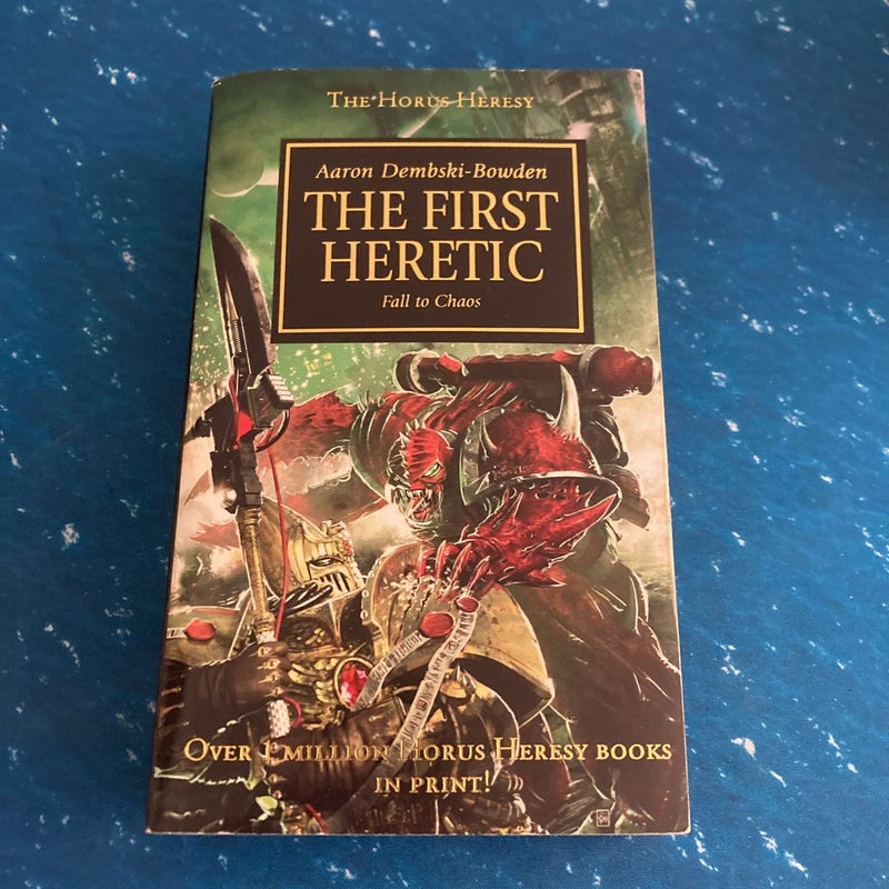 The First Heretic