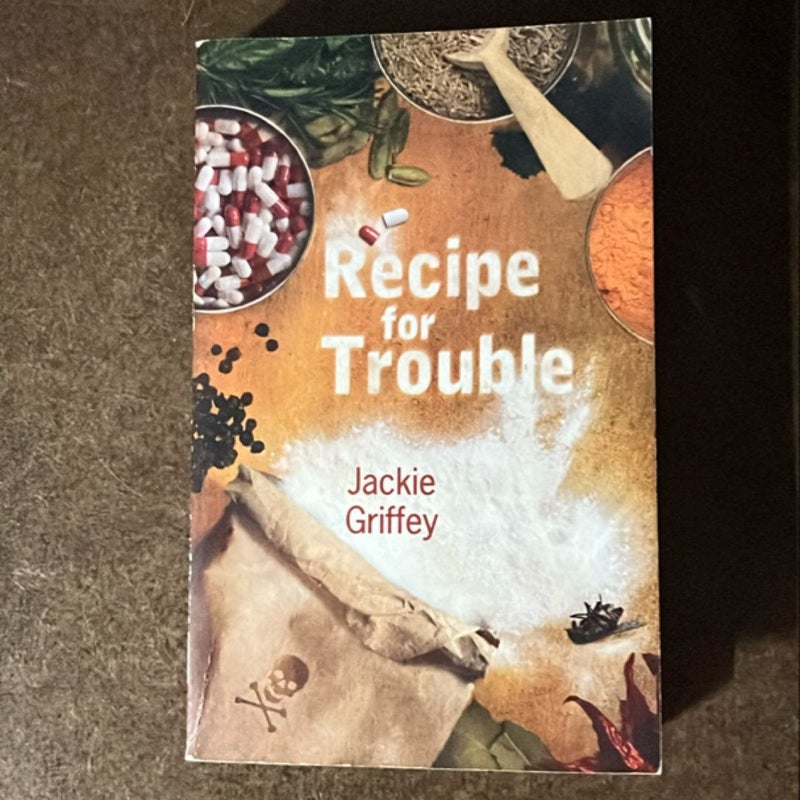 Recipe for Trouble 