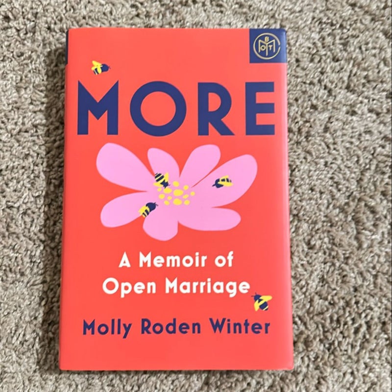 More: a Memoir of Open Marriage