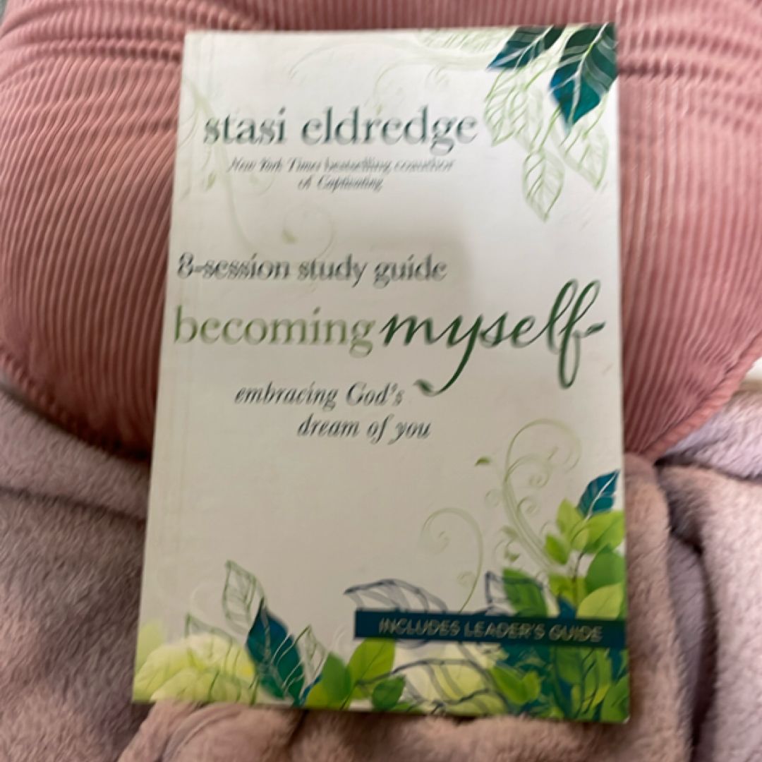 Becoming Myself 8-Session Study Guide