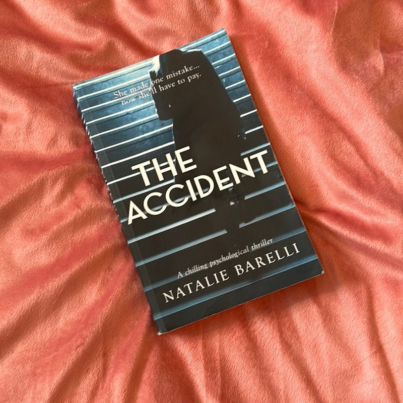 The Accident