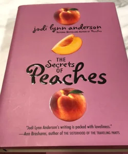 The Secrets of Peaches