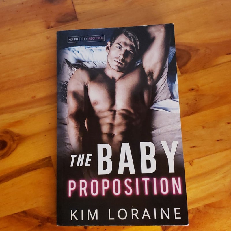 The Baby Proposition - Signed